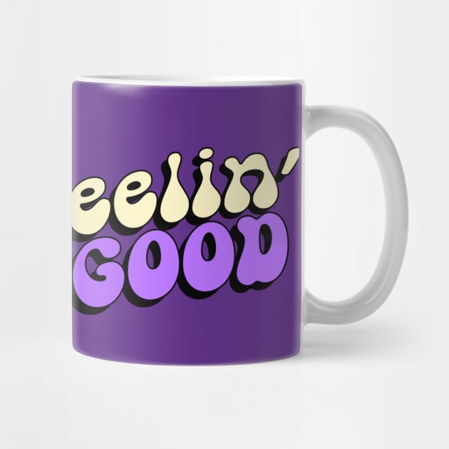 feeling good vibes by BNT-Store